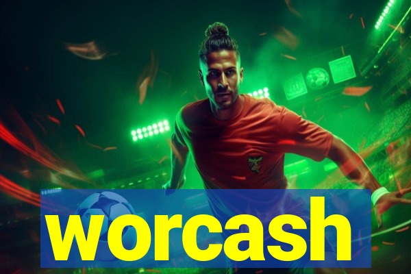 worcash