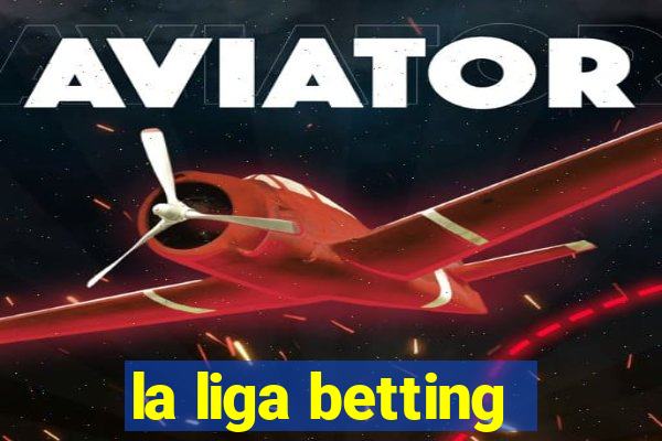 la liga betting