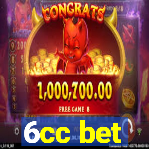 6cc bet