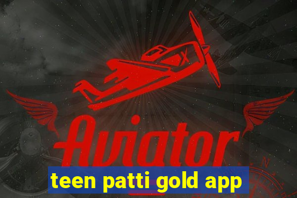 teen patti gold app