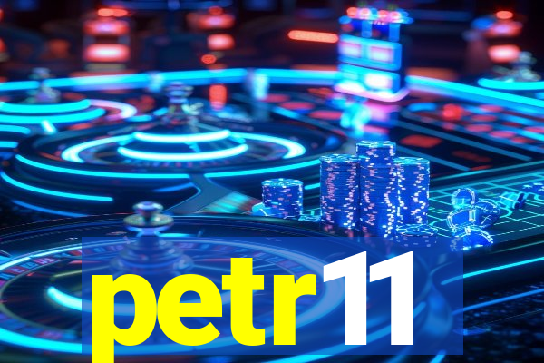 petr11