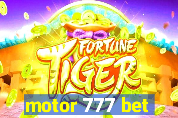 motor 777 bet