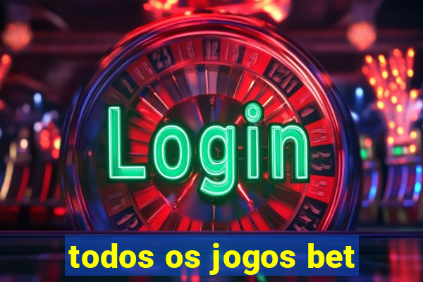 todos os jogos bet