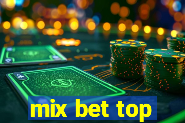 mix bet top