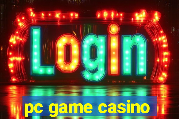 pc game casino