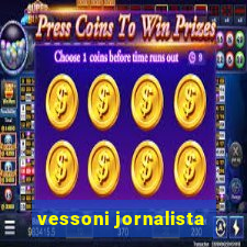 vessoni jornalista