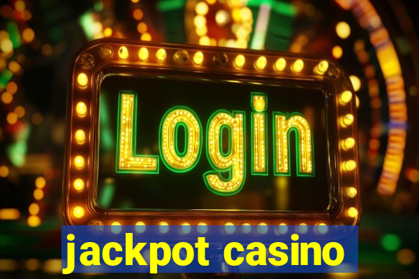 jackpot casino