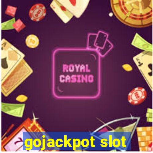 gojackpot slot