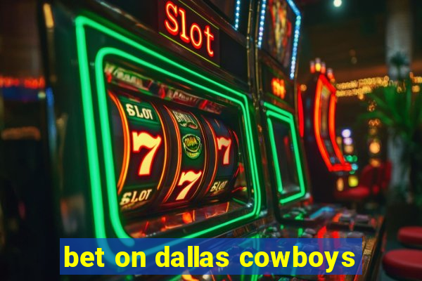 bet on dallas cowboys