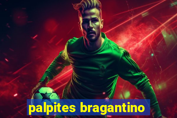 palpites bragantino