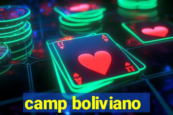 camp boliviano