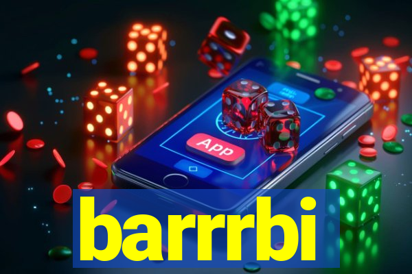 barrrbi