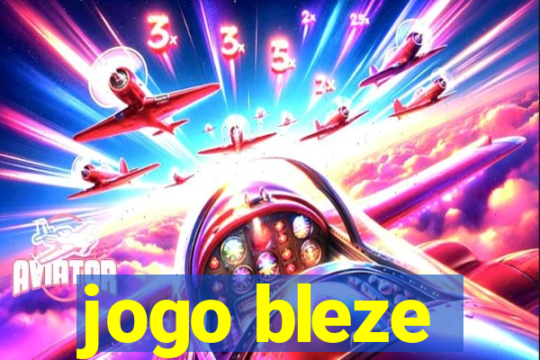 jogo bleze