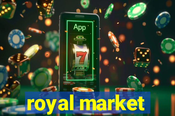 royal market