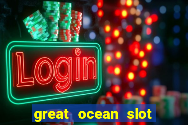 great ocean slot free play