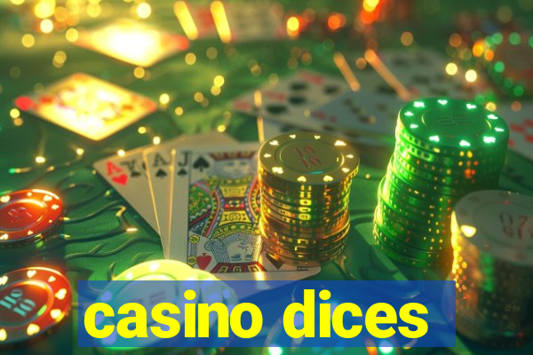 casino dices