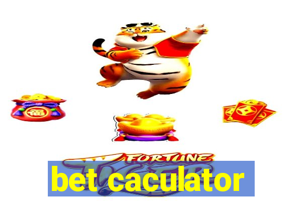 bet caculator