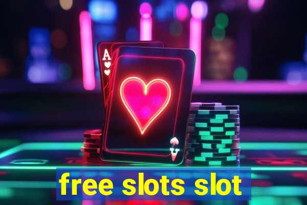 free slots slot