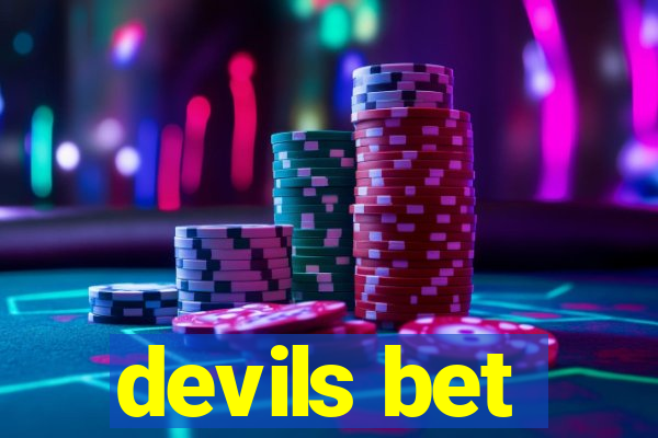 devils bet