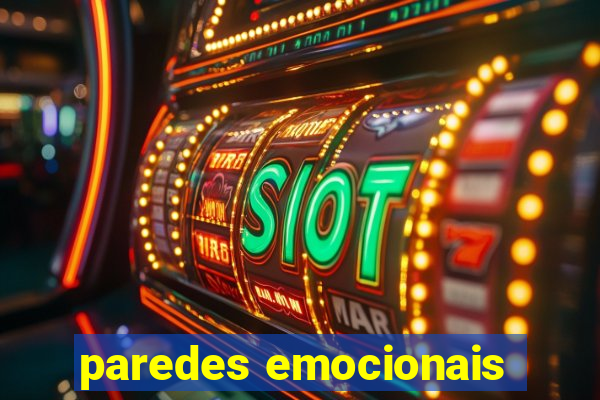 paredes emocionais