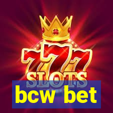 bcw bet