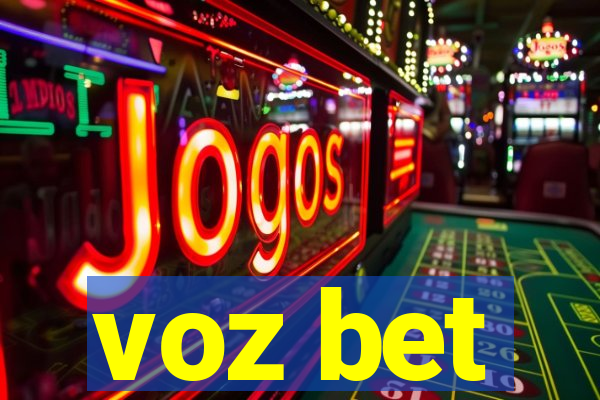 voz bet