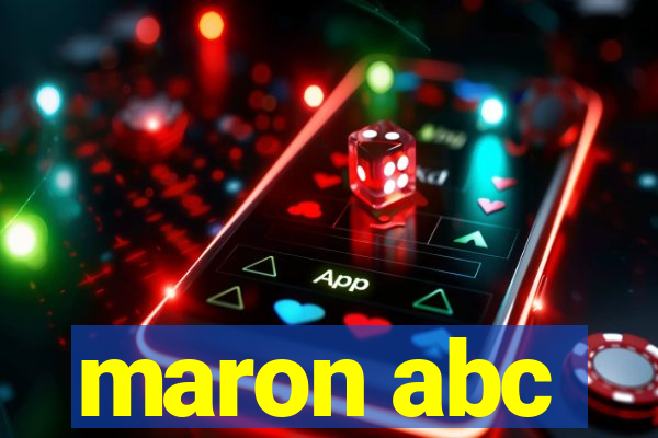 maron abc