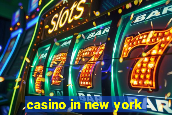 casino in new york