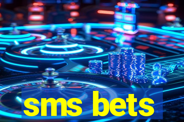 sms bets