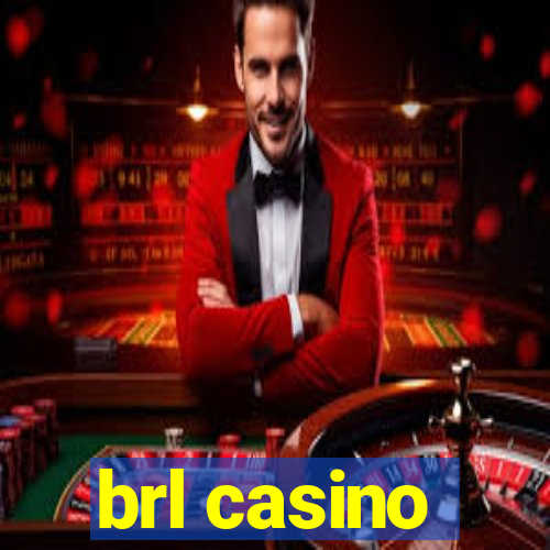 brl casino