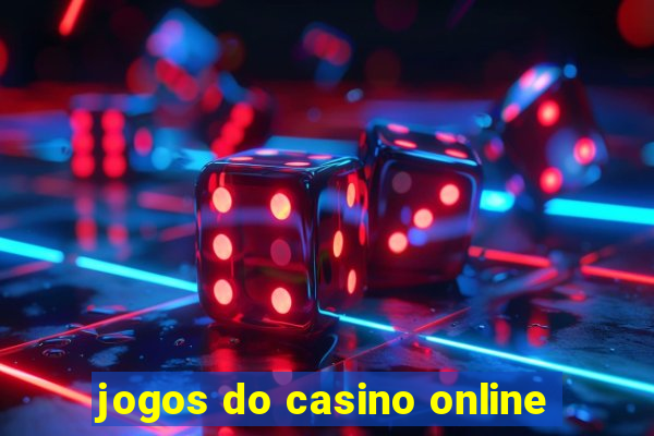 jogos do casino online