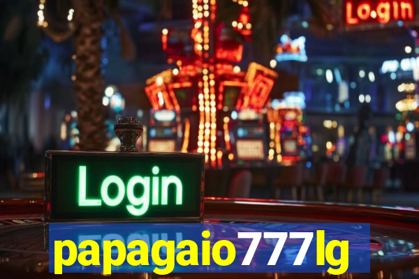 papagaio777lg