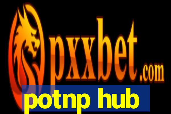 potnp hub