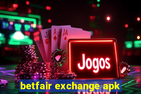 betfair exchange apk