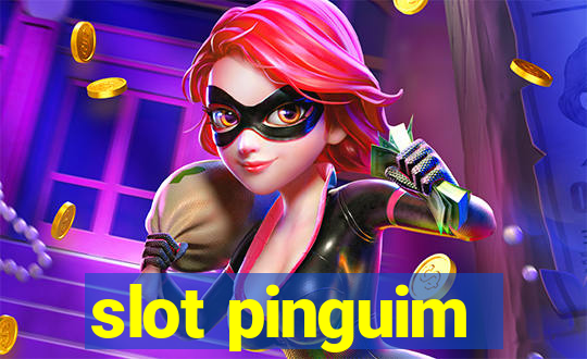 slot pinguim