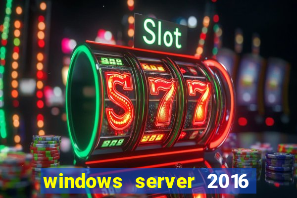 windows server 2016 download iso pt br