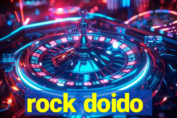 rock doido