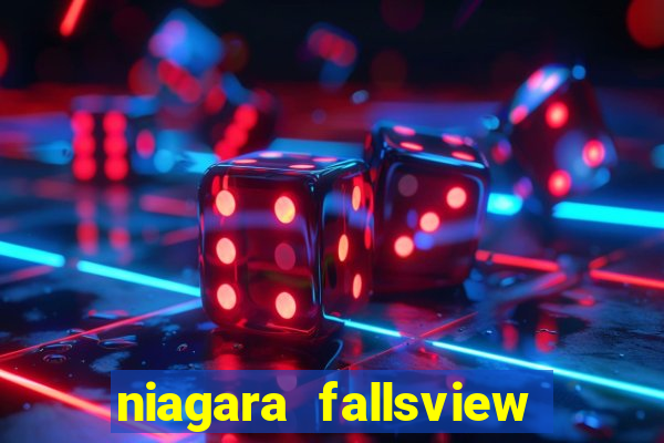 niagara fallsview casino resort