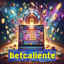 betcaliente