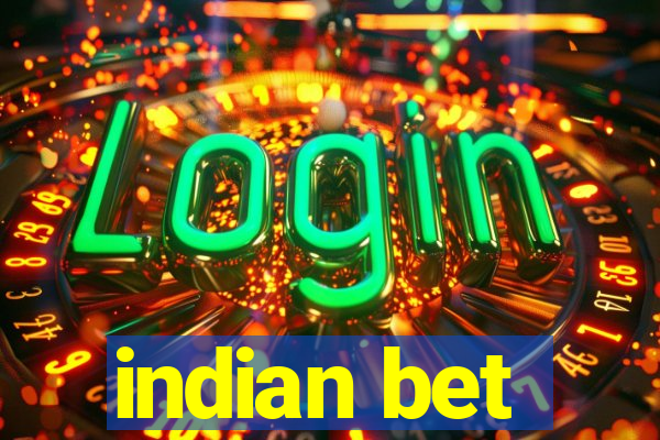 indian bet