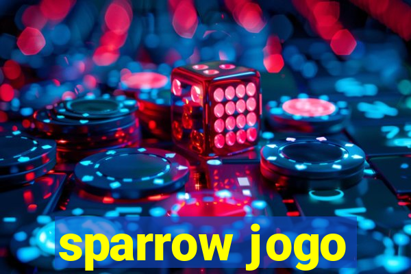 sparrow jogo