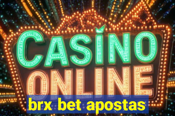 brx bet apostas