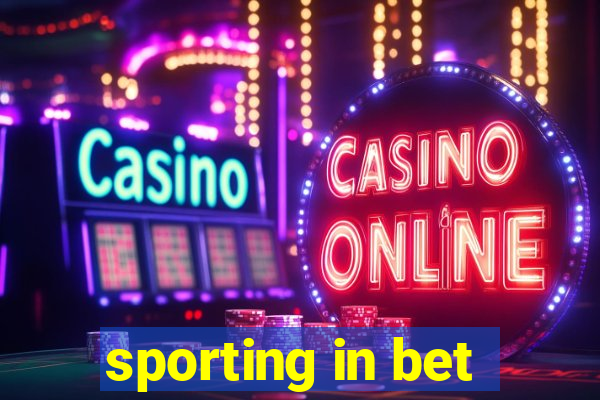 sporting in bet