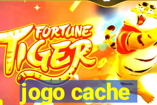 jogo cache