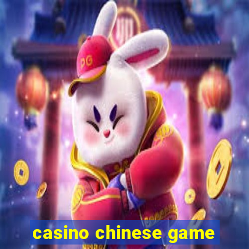 casino chinese game