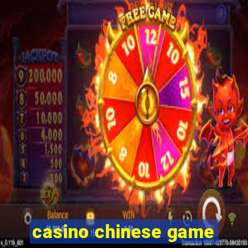 casino chinese game