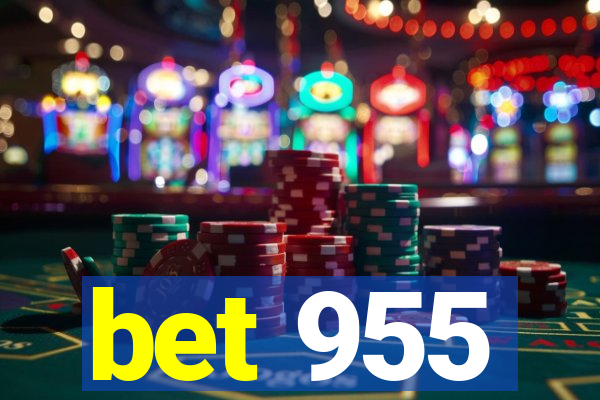 bet 955