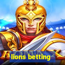 lions betting