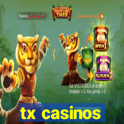 tx casinos