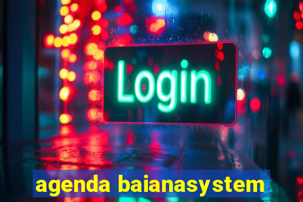 agenda baianasystem